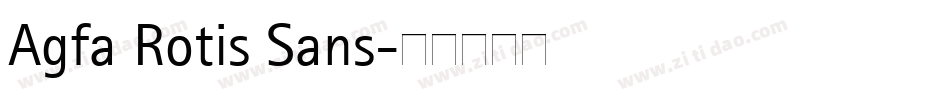 Agfa Rotis Sans字体转换
